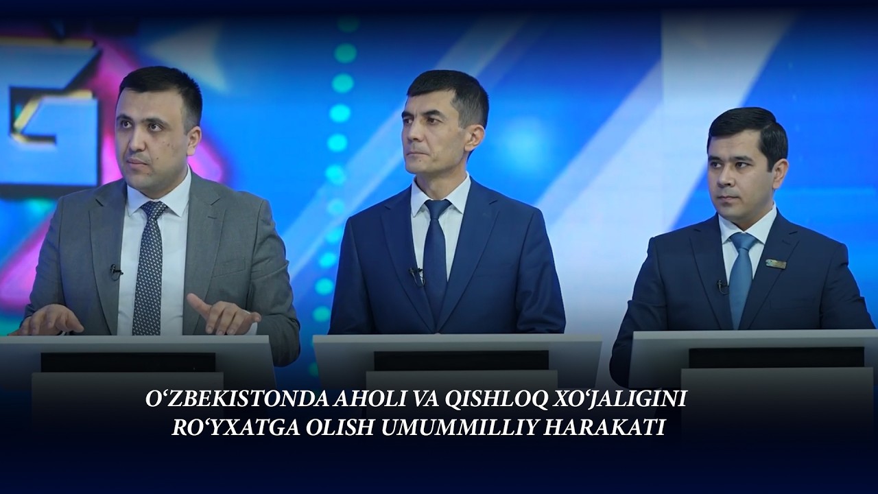 O'ZBEKISTONDA AHOLI VA QISHLOQ XO’JALIGINI RO’YXATGA OLISH UMUMMILLIY HARAKATI