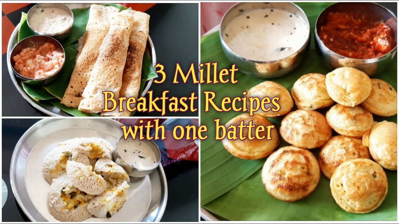 3 in 1 batter | 3 millet breakfast recipes with one batter| All in one batter|littlemillet breakfast