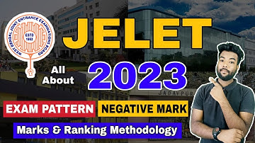 JELET 2023 Paper & Marks Pattern | Negative Marks | Partial Marks Calculation | Ranking Methodology.