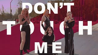 [KPOP IN PUBLIC] REFUND SISTERS(환불원정대) - DON'T TOUCH ME Dance cover by IZH*One