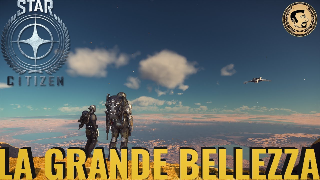 STAR CITIZEN  | LA GRANDE BELLEZZA - Episodio 1 - BLOOM
