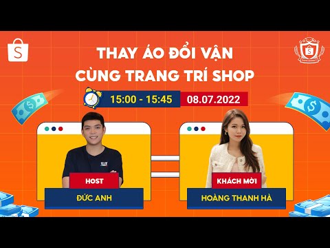 Video Thay áo đổi vận cùng Trang trí Shop | Chuyện Bán... - youtube