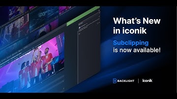 Creating a Subclip in iconik | Video management | Media asset management
