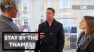 Flat by the Thames or Family House? | S02 E08 | Love It or List It UK