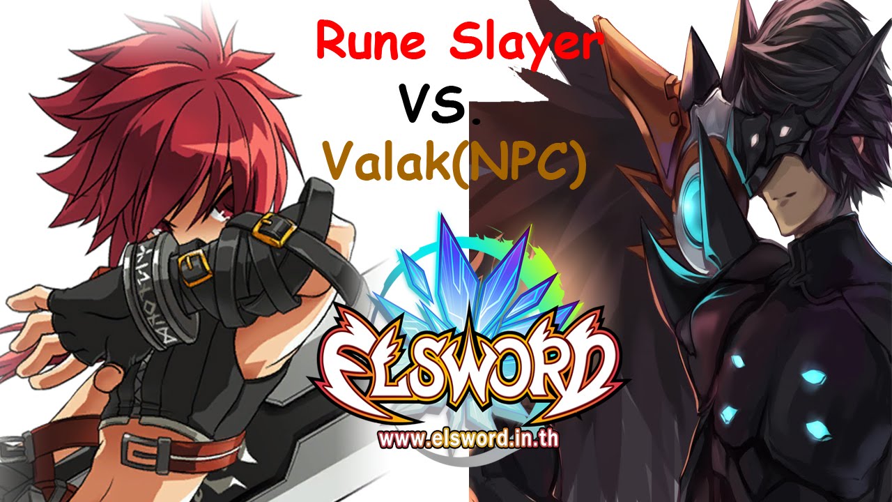 [Elsword TH] : Rune Slayer vs. Valak(NPC) - YouTube