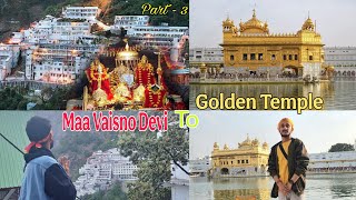The Final Chapter Vaishno Devi To Den Temple Vlog Homecoming Journey Part 3