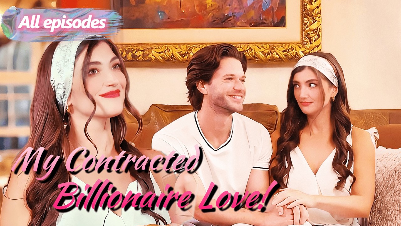FULL✨A Flash Marriage Turned Sweet: My Contracted Love with Billionaire Leo!💕#drama