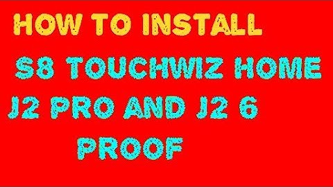 How to install S8 Touchwiz home no root