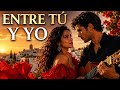 ENTRE TÚ Y YO ❤️ Flamenco Gypsy Oriental