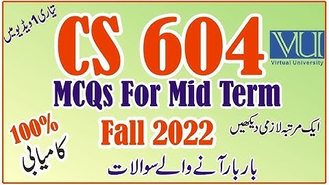CS604 Mid Term Past Papers VU | Learn With Nidi