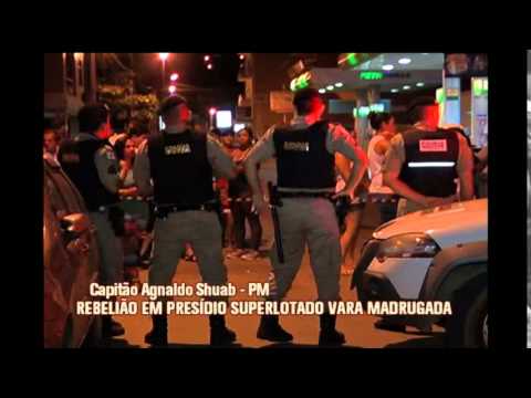 Tiros e bombas em rebelião de detentos em presídio de Manhuaçu
