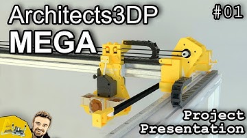 Architects3DP MEGA - Big Size Industrial Quality DIY 3D Printer #01