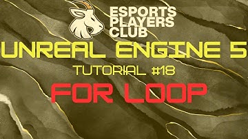 Unreal Engine 5 Tutorial #17 - For Loops in Blueprint