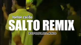 Toton Caribo Salto remix pipos Milano 2025