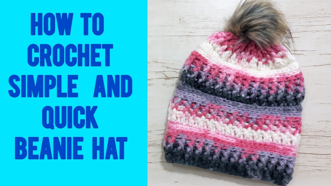 How To Crochet Simple And Quick Beanie Hat - YouTube
