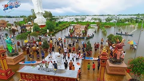 Dân Kéo Nhau Tắm Đồng Ở Chùa Núi Nổi – Cảnh Hiếm Mùa Nước Nổi An Giang