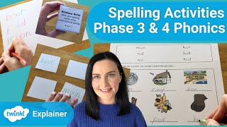 Spelling Activities to Practise Phase 3 & 4 Phonics