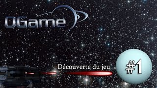 Ogame monthly report #1 - Découverte du jeu !