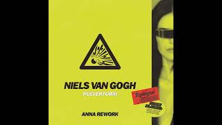 Niels van Gogh - Pulverturm (ANNA Rework) 2024