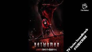Batwoman 1x13 Soundtrack - french toast FLOYD WONDER