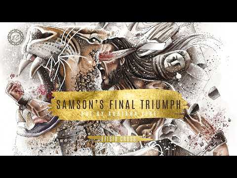 "SAMSON'S FINAL TRIUMPH" | Efisio Cross「NEOCLASSICAL MUSIC」• 100 % NO AI MUSIC