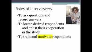 Interviewer's Role in Survey Research