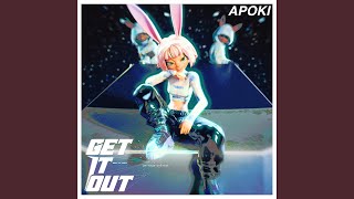 Download Lagu GET IT OUT Download Lagu GET IT OUT