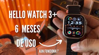 Hello Watch 3+ después de 6 Meses de Uso - Vale la Pena 2024 by Tu punto movil 684 views 1 month ago 3 minutes, 2 seconds
