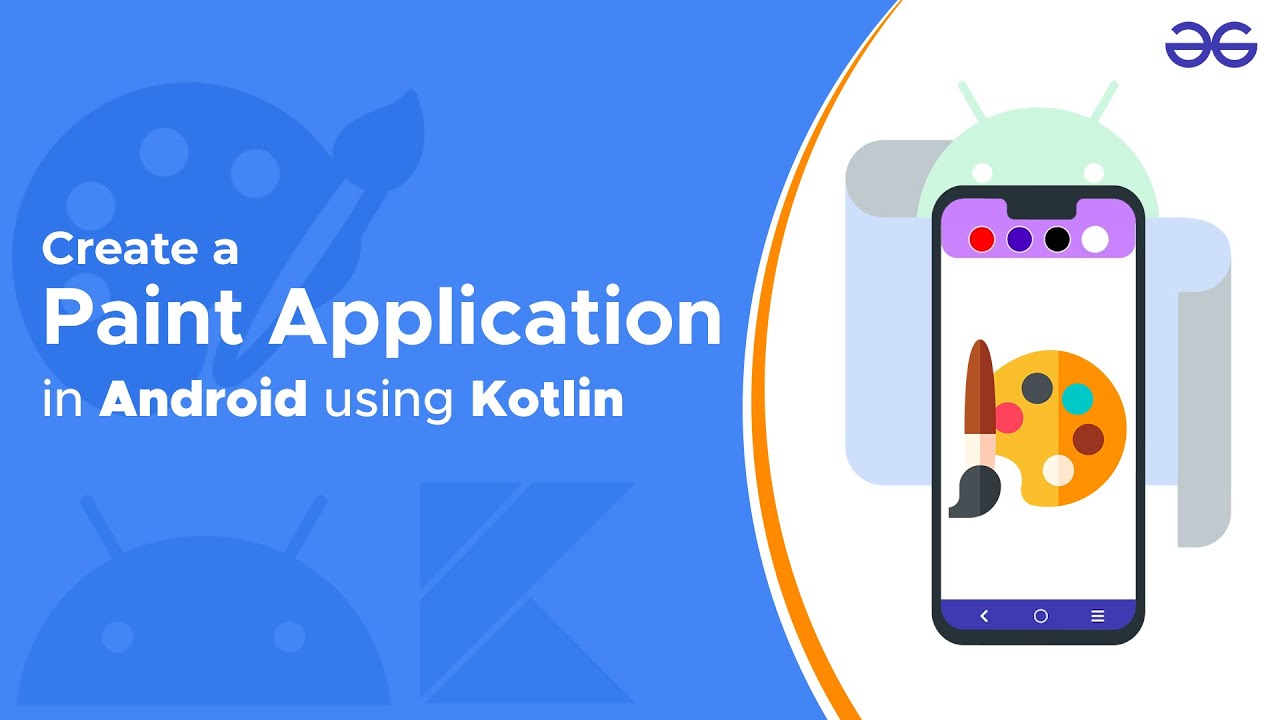 Create a Simple Paint Application in Android using Kotlin