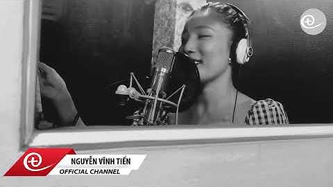 "Em chỉ yêu anh một quãng thôi"- Nguyễn Vĩnh Tiến - Ca sỹ Phương Phương Thảo- Official MV