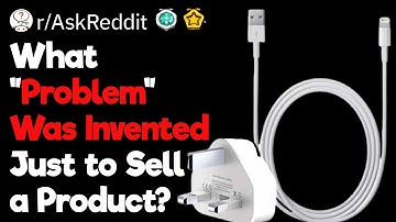 What "Problem" Was Invented Just to Sell a Product?