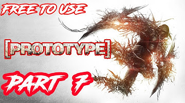 Prototype Gameplay Walkthrough - Part 7 Let
