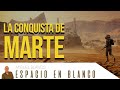 Espacio en Blanco - La conquista de Marte (21/12/2013)