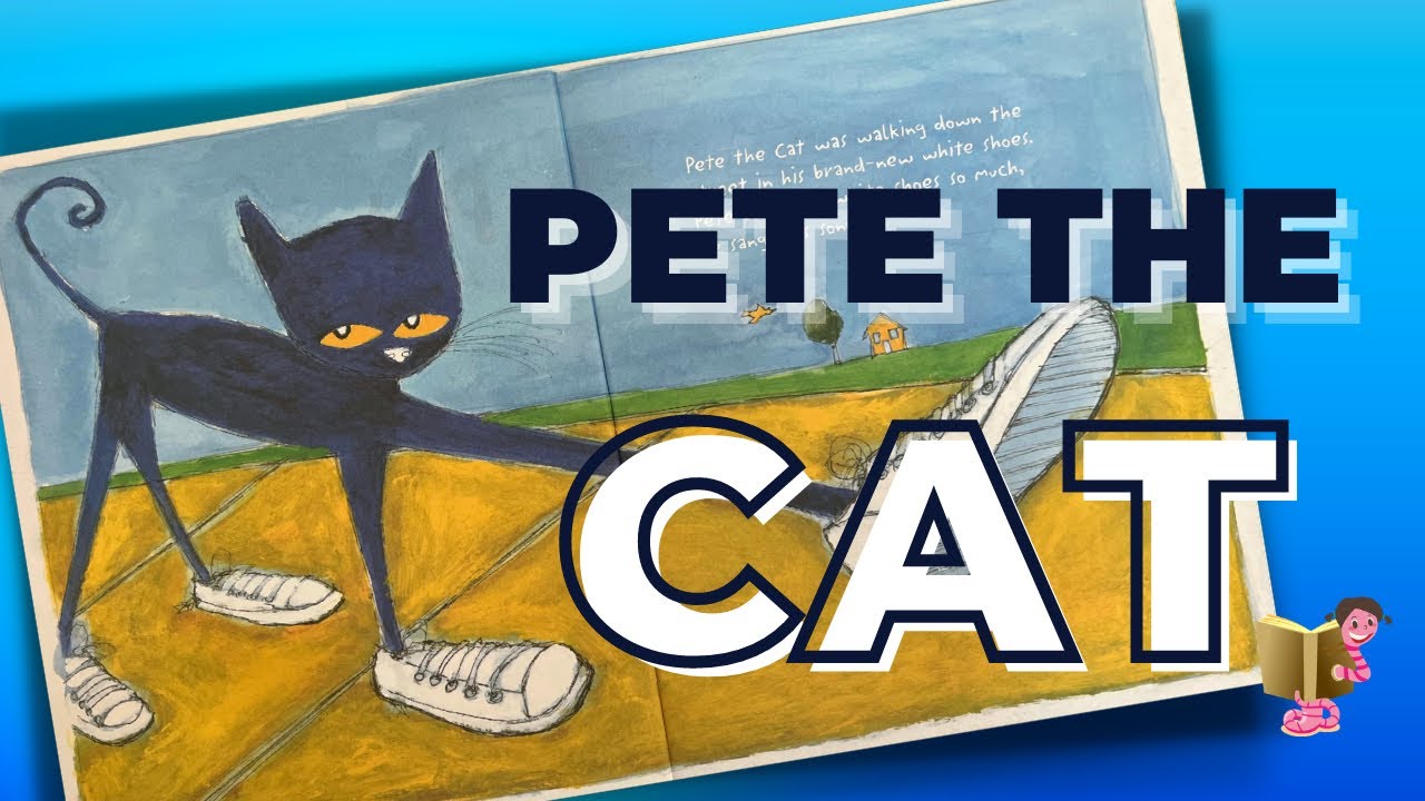 Pete the Cat I Love My White Shoes (READ ALOUD by Kylie) YouTube