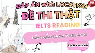 🔥 New Zealand Home Textile Crafts - Đề thi thật IELTS READING