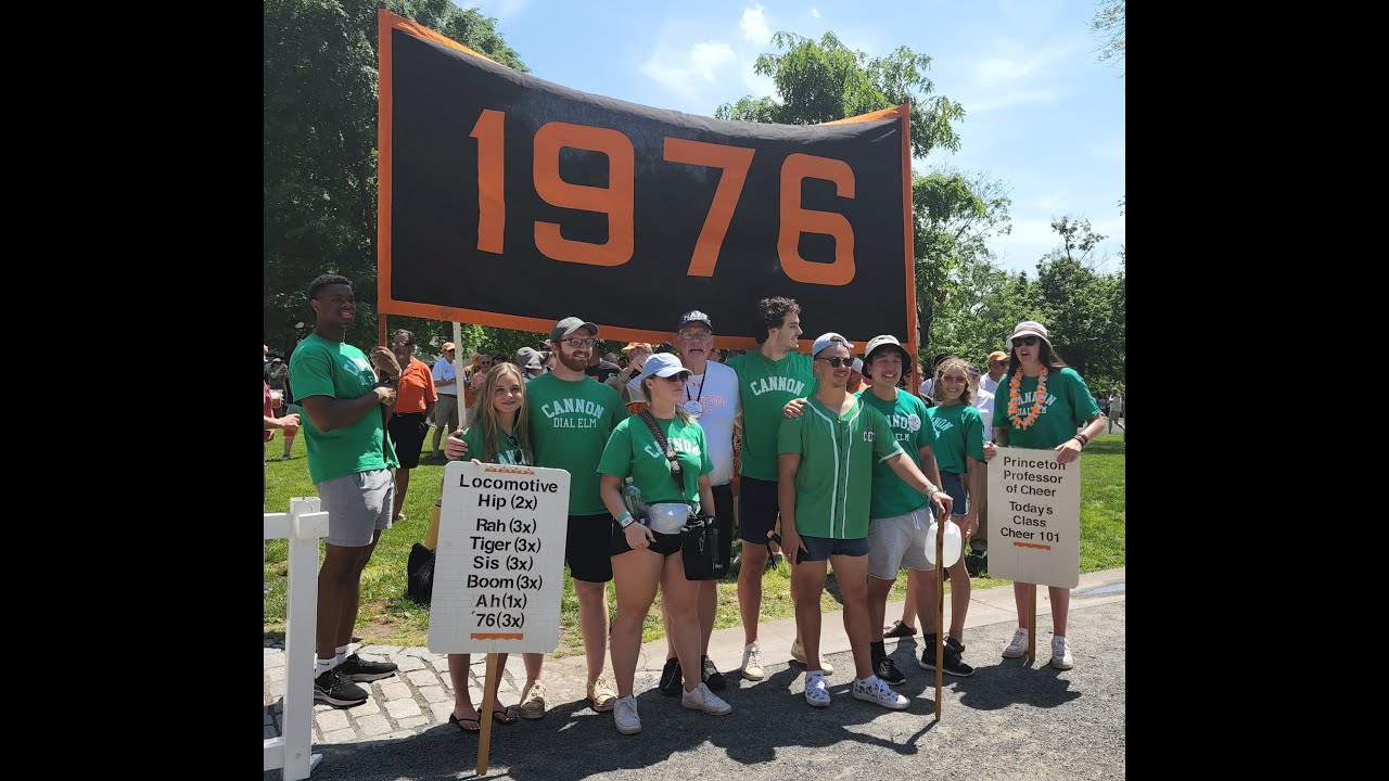 Princeton 2022 Reunions, Class of 1976's 46th, P-rade, Cannon CDE Cheer Crew, and More, Documentary