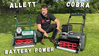 We Compare the COBRA Fortis 17E Battery Cylinder Mower against the BEST - The ALLETT Cambridge 43