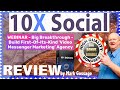 10x Social Review With Walkthrough Demo and 🚦 MASSIVE Vendor 🤐 Back-Door BONUSES 🚦