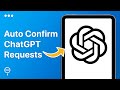 How To Auto Confirm ChatGPT Request on iPad | Easy Guide