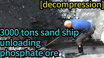 The first board of the 3,000-ton sand ship unloading phosphate rock decompression video is here. Th