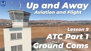 UAA 2.0 LESSON 9: Airports and Fundamental Air Traffic Control (ATC Part 1) [X-Plane 11] screenshot 3