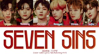 DRIPPIN SEVEN SINS Lyrics (드리핀 SEVEN SINS 가사) (Color Coded Lyrics)