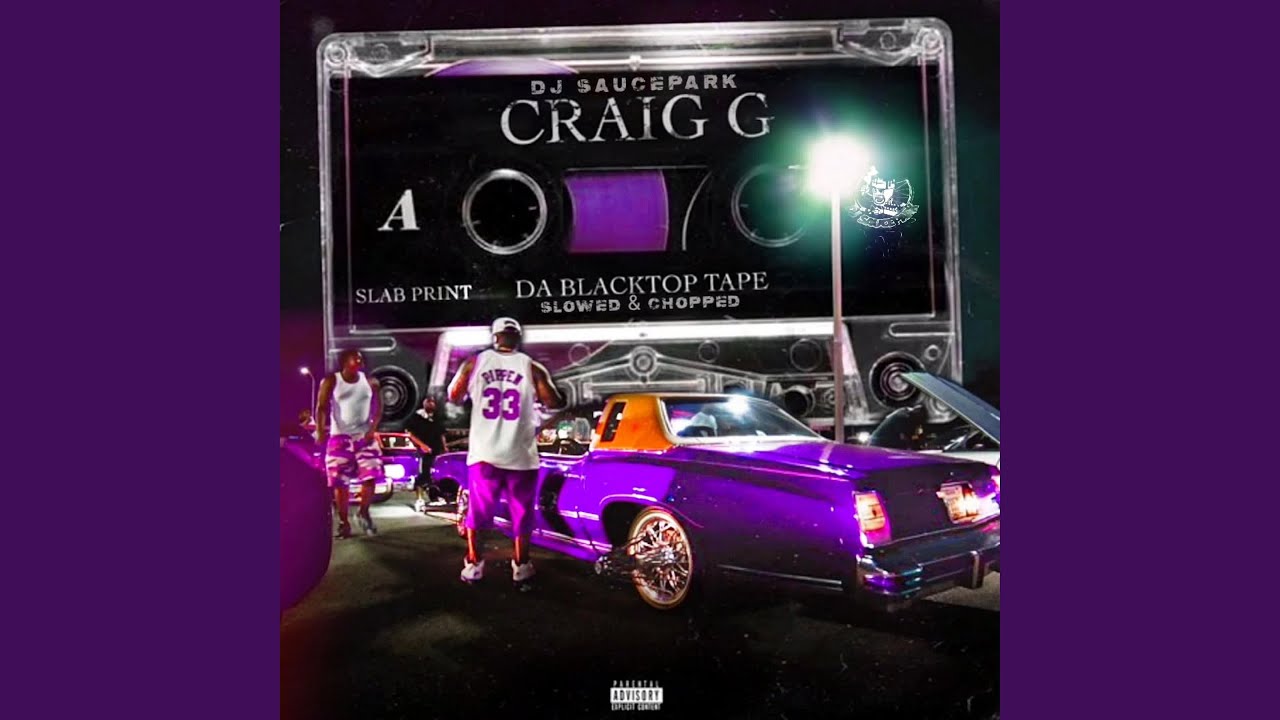 City Of Lean (feat. Craig G) (Slowed & Chopped)