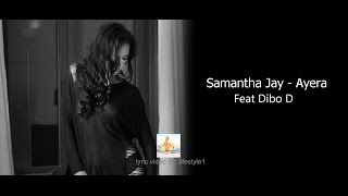 samantha jay ayera ft dibo d lyrics