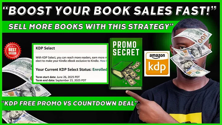 KDP Select Secrets | How to Use Free Promotions & Countdown Deals to Sell More Books