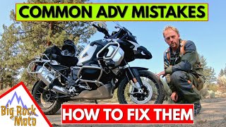 8 Mistakes ADV Riders Make & How to Avoid Them