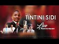 Tintini sidi  live jai le sang du roi  pointenoire 2013