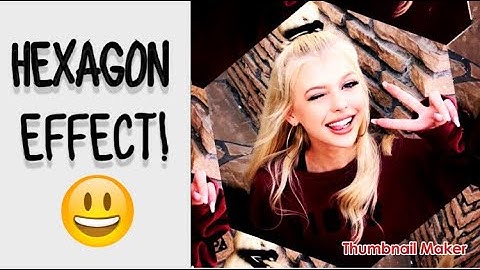 How to do the hexagon effect on video star!
