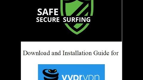VyprVPN Download and Installation Guide