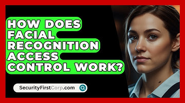 How Does Facial Recognition Access Control Work? - SecurityFirstCorp.com